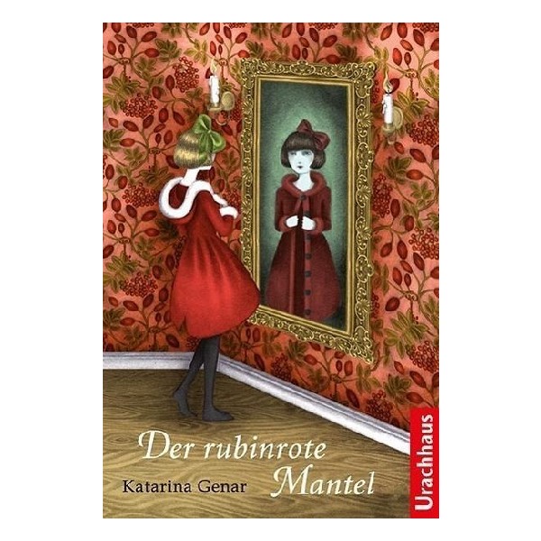 Verlag Urachhaus Der rubinrote Mantel