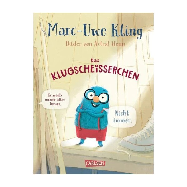 Marc-Uwe Kling Das Klugscheißerchen